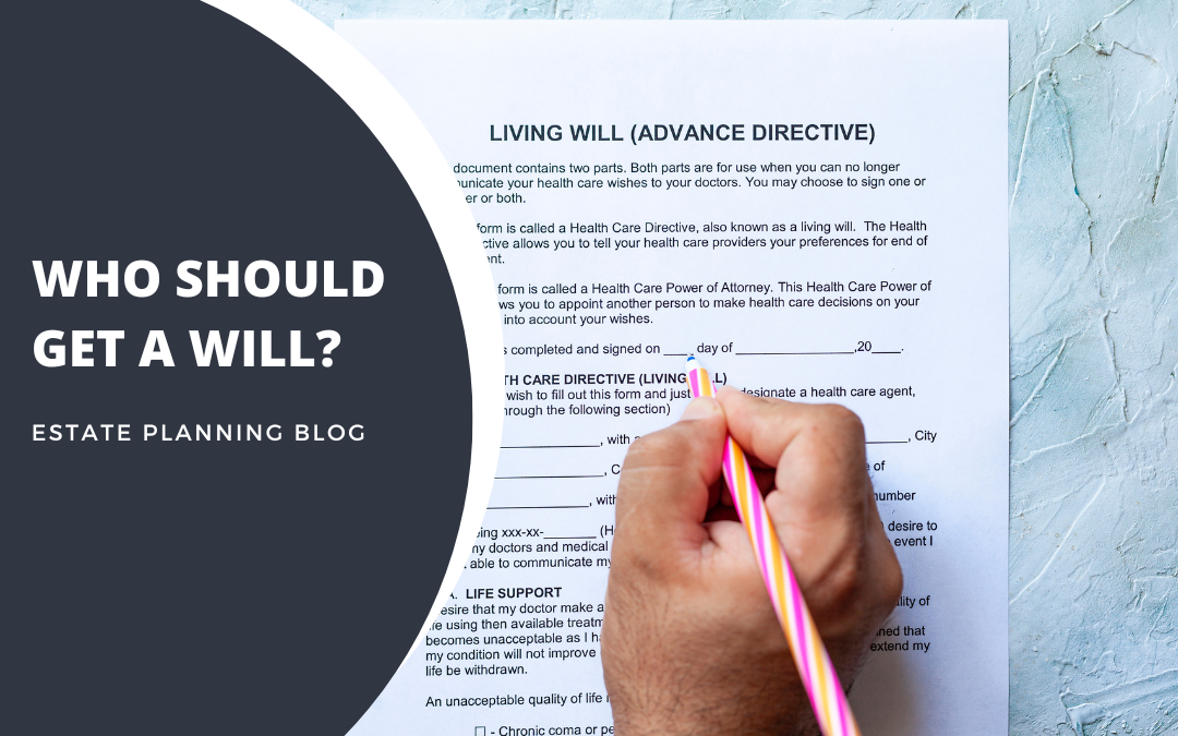 Who should get a will?