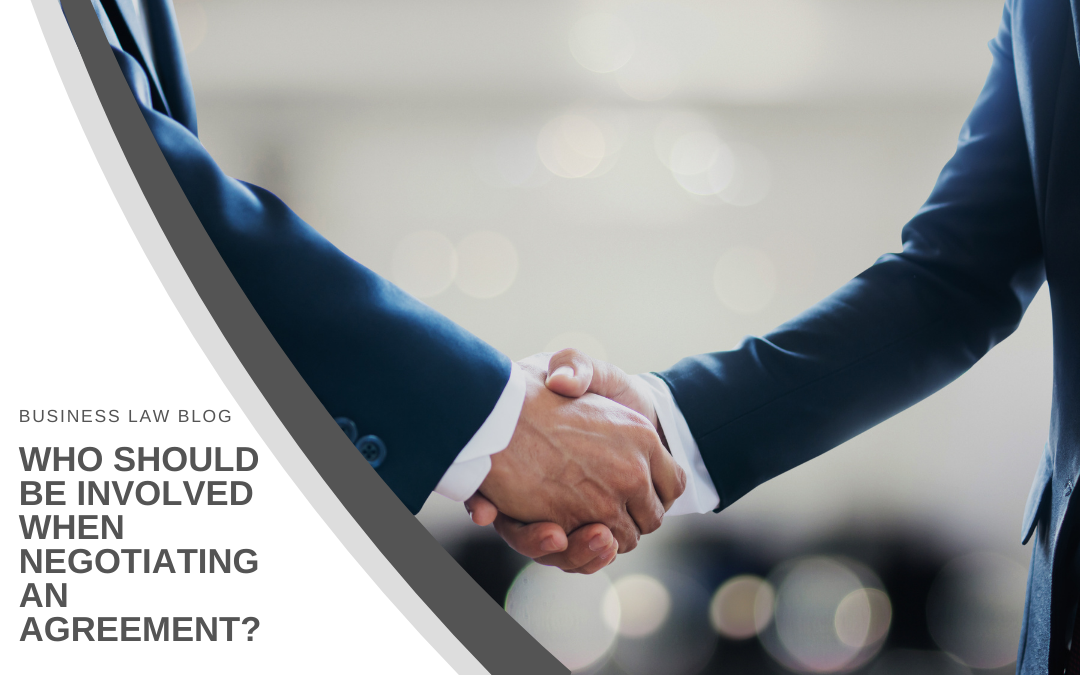 Who Should Be Involved When Negotiating An Agreement?