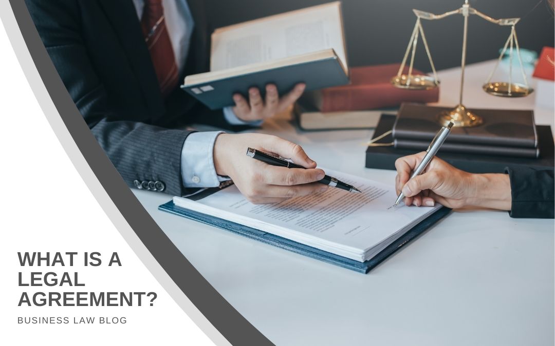 What is a Legal Agreement?